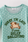 Sorry I'm late I was Dilly Dallying" Embroidered baby romper. RPG63938 JEAN