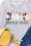 I really like chickens" hen printed sweatshirt. TPG65153063 AMY