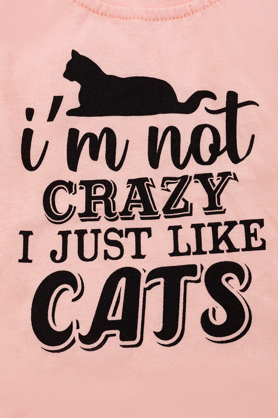 I'm not crazy I just like cats" Pink tee shirt with folded sleeves. TPG25154002 AMY